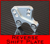 Reverse Shift Plate