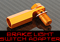 Brake Light Switch Adapter